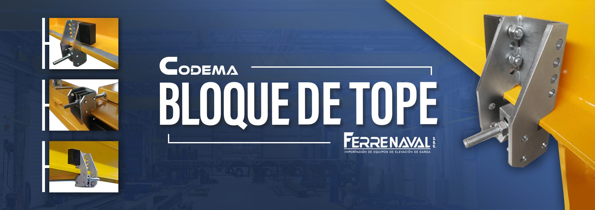 Bloque de Tope CODEMA para puente grúa y polipasto industrial